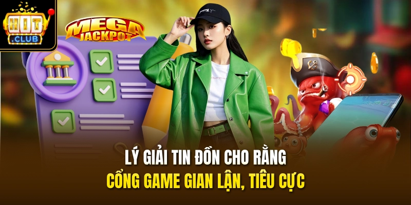 Lý giải tin đồn cho rằng cổng game gian lận, tiêu cực